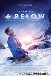 6 Below Miracle on the Mountain  (2017) English Movie