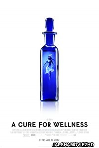 A Cure for Wellness (2016) Hindi Dubbed