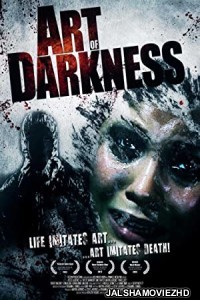 Art of Darkness (2012) Hindi Dubbed