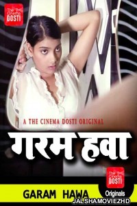 Garam Hawa (2020) CinemaDosti