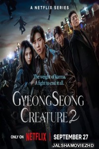 Gyeongseong Creature (2024) Season 2 Hindi Web Series Netflix Original