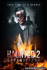 Haunted 2 Apparitions (2018) Hindi Dubbed