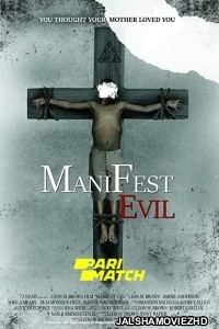 Manifest Evil (2022) Hollywood Bengali Dubbed