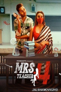 Mrs Teacher (2023) Season 4 PrimeShots Original