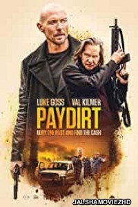 Paydirt (2020) English Movie