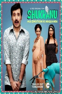 Shukranu (2020) Hindi Web Series ZEE5 Original