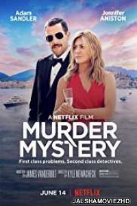 Murder Mystery (2019) Hindi Dubbed