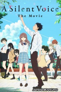 A Silent Voice (2019) Hindi Dubbed