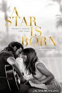 A Star Is Born (2018) English Movie