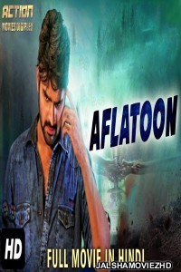 Aflatoon (2018) South Indian Hindi Dubbed Movie