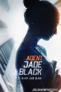 Agent Jade Black (2020) English Movie