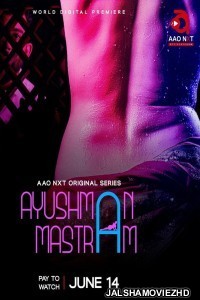 Ayushman Mastram (2024) AaoNxt Original