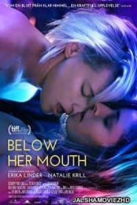 Below Her Mouth (2016) Hindi Dubbed