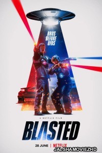 Blasted (2022) Hindi Dubbed