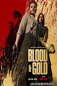 Blood and Gold (2023) Hindi Dubbed