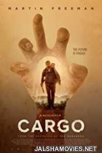 Cargo (2017) English Cinema