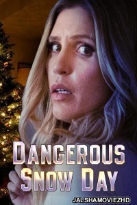 Dangerous Snow Day (2021) Hindi Dubbed