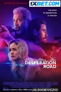 Desperation Road (2023) Bengali Dubbed Movie