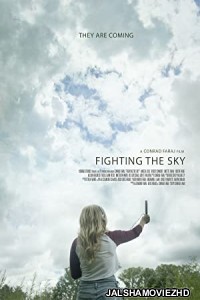 Fighting the Sky (2018) Hindi Dubbed