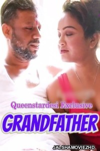 Grandfather (2023) Queenstardesi Original