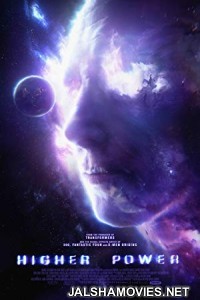 Higher Power (2018) English Movie