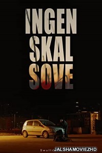 Ingen skal sove (2019) Hindi Dubbed