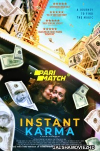 Instant Karma (2021) Hollywood Bengali Dubbed