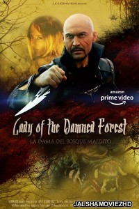 Lady of The Damned Forest (2019) Hindi Dubbed