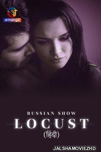 Locust (2014) Hindi Web Series Atrangii Original