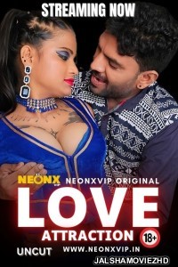 Love Attraction (2024) NeonX Original