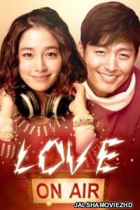 Love On-Air (2012) Hindi Dubbed