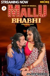 Mallu Bhabhi (2024) NeonX Original