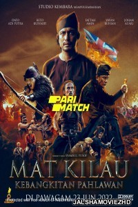 Mat Kilau (2022) Hollywood Bengali Dubbed