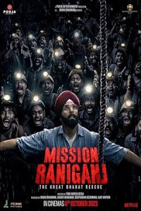 Mission Raniganj (2023) Hindi Movie