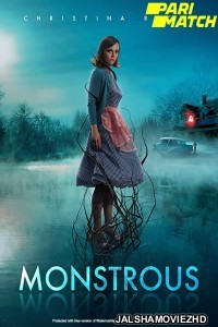 Monstrous (2022) Hollywood Bengali Dubbed