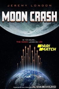 Moon Crash (2022) Hollywood Bengali Dubbed