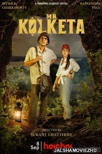 Mr Kolketa (2023) Bengali Web Series Hoichoi Original