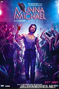 Munna Michael (2017) Hindi Movie