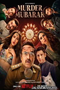 Murder Mubarak (2024) Hindi Movie