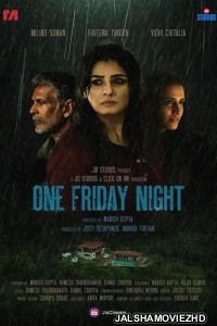 One Friday Night (2023) Hindi Movie