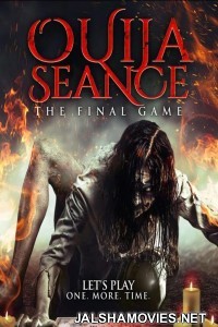 Ouija Seance The Final Game (2018) English Movie