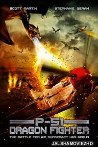 P-51 Dragon Fighter (2014) Hindi Dubbed