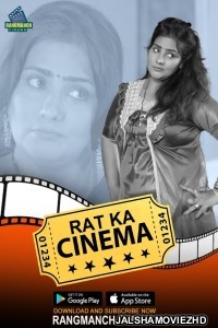 Rat Ka Cinema (2024) RangManch Cinema Original