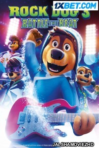 Rock Dog 3 Battle the Beat (2022) Hollywood Bengali Dubbed