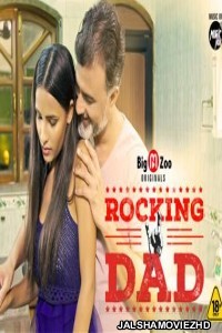 Rocking Dad (2021) BigMovieZoo Original