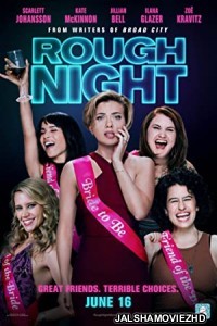 Rough Night (2017) Hindi Dubbed