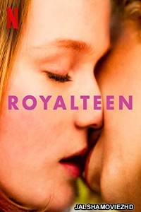 Royalteen (2022) Hindi Dubbed