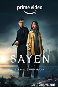 Sayen (2023) Hindi Dubbed