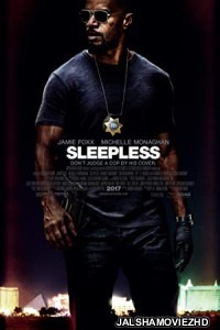 Sleepless (2017) Hindi Dubbed