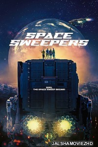 Space Sweepers (2021) Hindi Dubbed